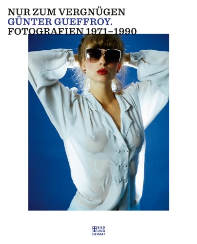 9783867894418: Nur zum Vergngen: Fotografien 1971-1990