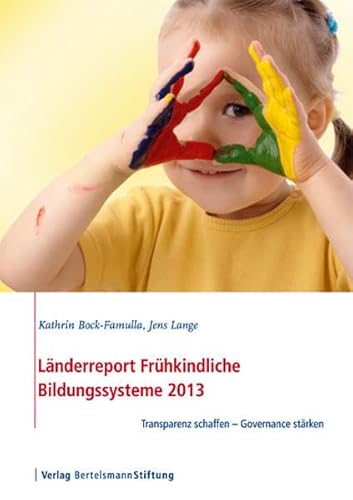 Stock image for Lnderreport Frhkindliche Bildungssysteme 2012/2013 for sale by medimops