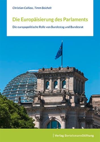 Imagen de archivo de Die Europisierung des Parlaments: Die europapolitische Rolle von Bundestag und Bundesrat a la venta por medimops