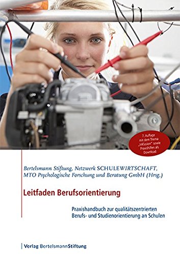 9783867936606: Leitfaden Berufsorientierung: Praxishandbuch zur qualittszentrierten Berufs- und Studienorientierung an Schulen