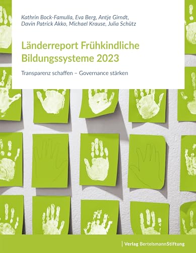 9783867939812: Lnderreport Frhkindliche Bildungssysteme 2023: Transparenz schaffen - Governance strken