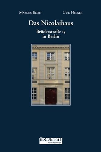 Beispielbild fr Das Nicolaihaus: Ein Beitrag zur Kulturgeschichte der Stadt Berlin zum Verkauf von medimops
