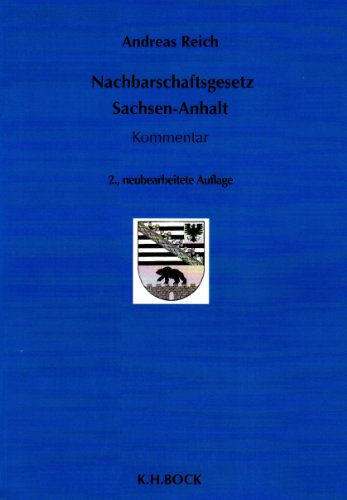 9783867960243: Nachbarschaftsgesetz Sachsen-Anhalt: Kommentar