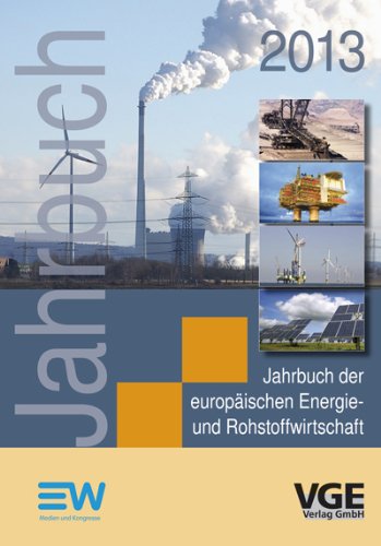 9783867971485: Jahrbuch der europischen Energie- und Rohstoffwirtschaft 2013: Printausgabe