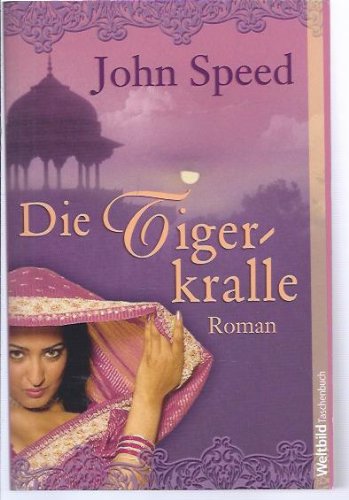 9783868000115: John Speed: Die Tigerkralle [Taschenbuch] by John Speed [Edizione Tedesca]