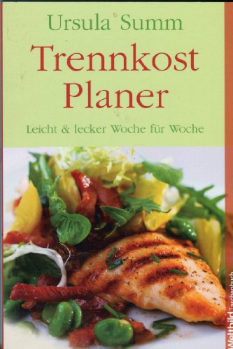 Imagen de archivo de Trennkost Planer - Leicht & lecker Woche fr Woche a la venta por medimops