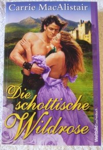 9783868002874: Die schottische Wildrose