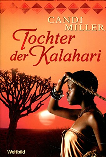 Beispielbild fr Tochter der Kalahari : Roman Volk, Katharina (bers.): zum Verkauf von Gabis Bcherlager