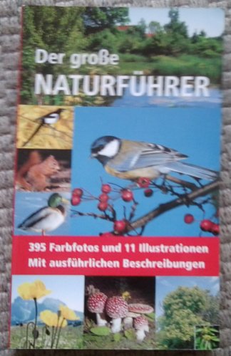 Stock image for Der groe Naturfhrer for sale by medimops