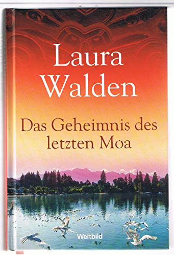 9783868005271: Das Geheimnis des letzten Moa Roman. Weltbild-Premiere