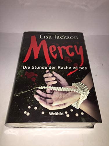 Imagen de archivo de Mercy : die Stunde der Rache ist nah ; Thriller - Jackson, Lisa a la venta por Ammareal