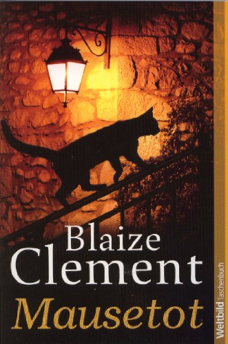 Stock image for Mausetot - Blaize Clement for sale by Ammareal