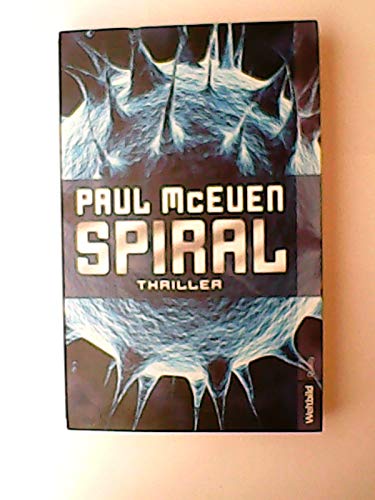 Beispielbild fr Spiral : Thriller. Paul McEuen. Aus dem Amerikan. von Rainer Schmidt / Weltbild quality zum Verkauf von NEPO UG
