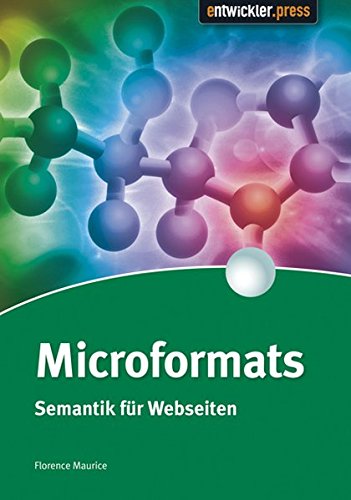9783868020175: Microformats: Semantik fr Webseiten