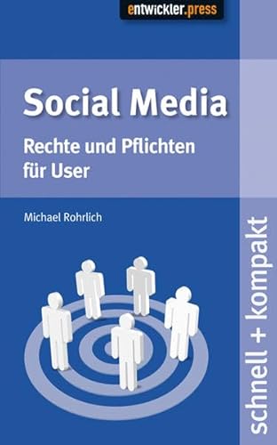 Imagen de archivo de Social Media: Rechte und Pflichten fr User a la venta por medimops