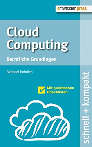Beispielbild fr Cloud Computing Rechtliche Grundlagen zum Verkauf von Buchpark