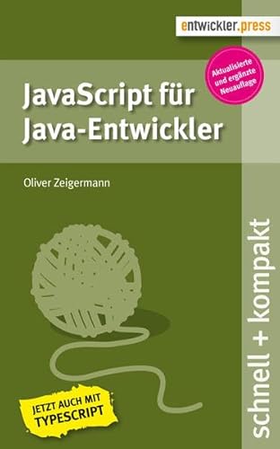 9783868021370: JavaScript fr Java-Entwickler (2. Aufl.)