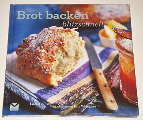 Brot backen - blitzschnell