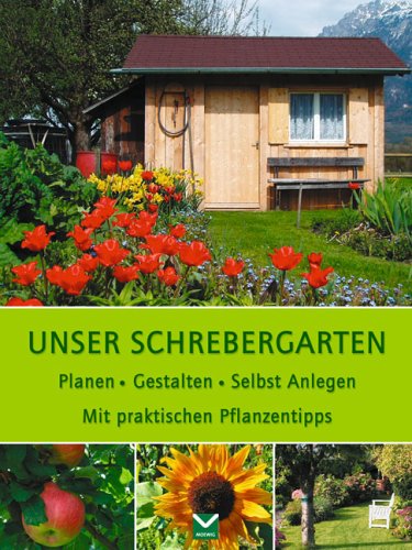 Stock image for Unser Schrebergarten for sale by medimops