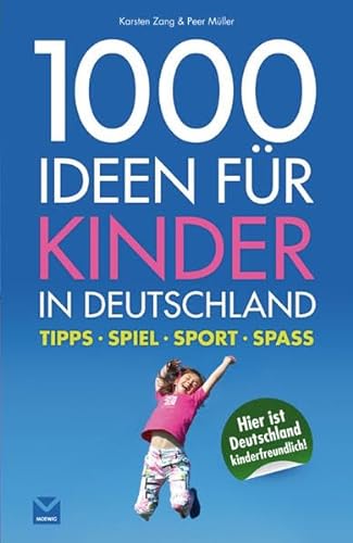 9783868032222: 1000 Ideen fr Kinder in Deutschland