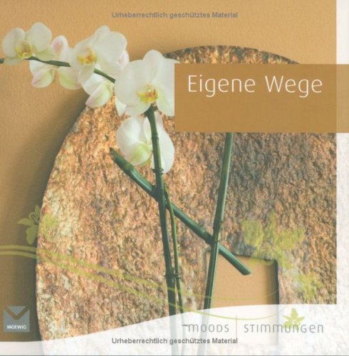 9783868032864: Moods - Stimmungen: Eigene Wege