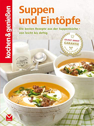 Beispielbild fr Kochen & Genieen Suppen und Eintpfe zum Verkauf von medimops