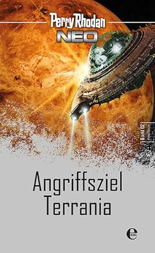 Stock image for Perry Rhodan Neo 2: Angriffsziel Terrania - Platin Edition Band 2 for sale by Versandantiquariat Jena