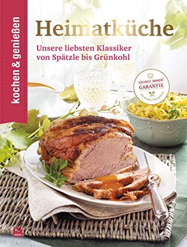 Beispielbild fr Heimatkche: Unsere liebsten Klassiker von Sptzle bis Grnkohl (Kochen & Genieen) zum Verkauf von medimops