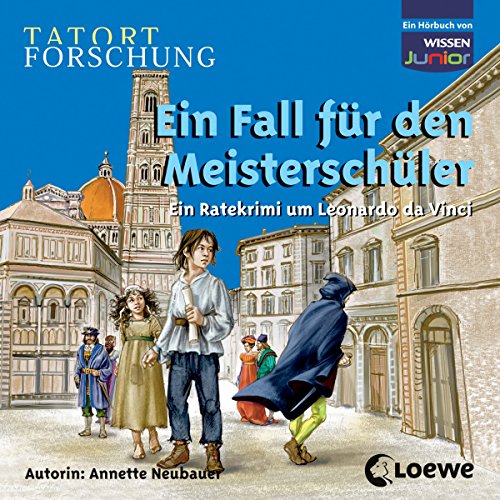 Stock image for CD WISSEN Junior - Tatort Forschung - Ein Fall fr den Meisterschler: Ein Ratekrimi um Leonardo da Vinci, 2 CDs for sale by medimops