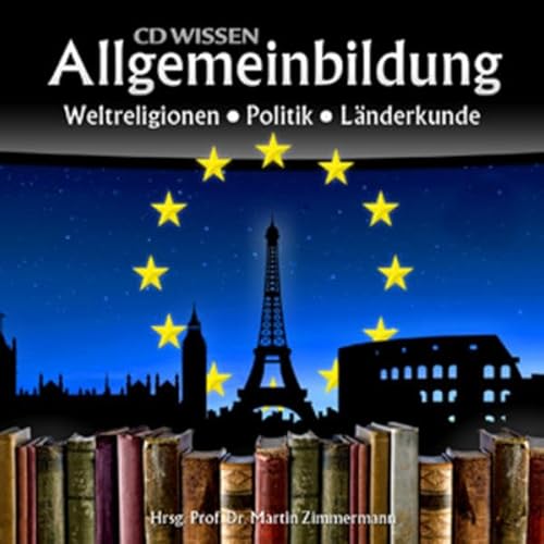 9783868040364: Allgemeinbildung. Weltreligionen - Politik - Lnderkunde