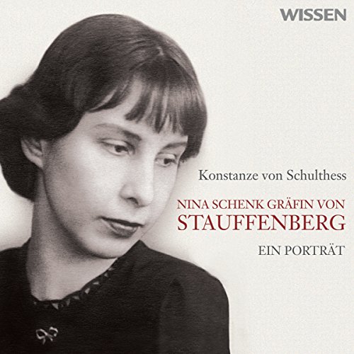 Beispielbild fr CD WISSEN - Nina Schenk Grfin von Stauffenberg. Ein Portrt, 6 CDs zum Verkauf von medimops