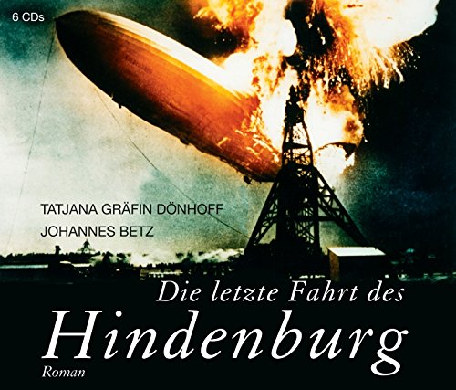 Beispielbild fr Die letzte Fahrt des Hindenburg, 6 CDs zum Verkauf von medimops