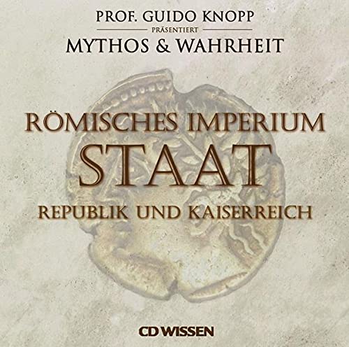 Beispielbild fr CD WISSEN Rmisches Imperium - STAAT - Republik und Kaiserreich, 2 CDs zum Verkauf von medimops