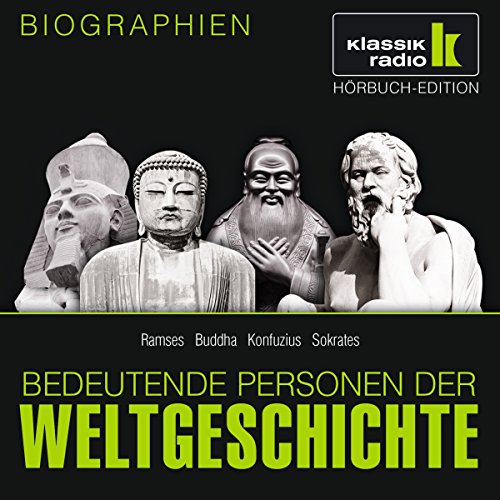 9783868041330: CD WISSEN - Bedeutende Personen der Weltgeschichte - Ramses / Buddha / Konfuzius / Sokrates, 1 CD