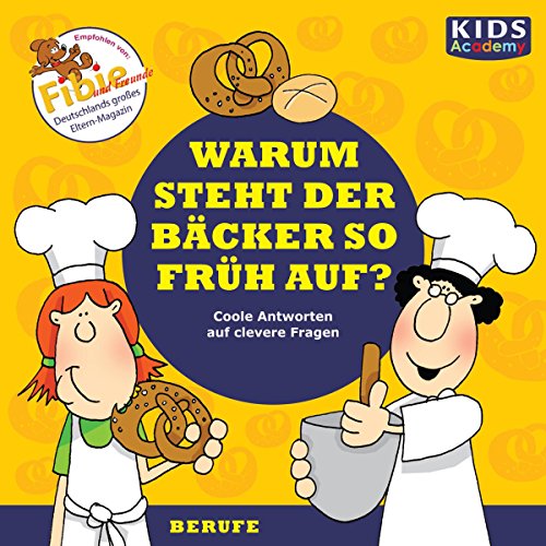 Beispielbild fr CD WISSEN Junior - KIDS Academy - Warum steht der Bcker so frh auf? Coole Antworten auf clevere Fragen: Berufe, 1 CD zum Verkauf von medimops