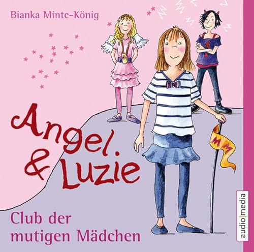 9783868042955: Angel und Luzie - Club der mutigen Mdchen