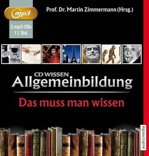 Allgemeinbildung - Das muss man wissen