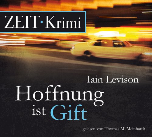 Beispielbild fr Hoffnung ist Gift, 5 CDs (ZEIT Hrbuch) zum Verkauf von medimops