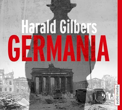 Germania - Harald Gilbers, Philipp Schepmann