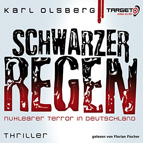 Imagen de archivo de Schwarzer Regen. Nuklearer Terror in Deutschland, 6 CDs a la venta por Ammareal