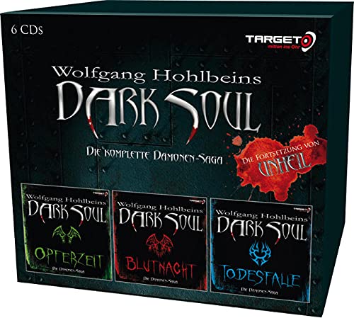 Wolfgang Hohlbeins DARK SOUL - Die Dämonen-Saga in einer Box: Opferzeit / Blutnacht / Todesfalle, 6 CDs (TARGET - mitten ins Ohr) - Wolfgang Hohlbein