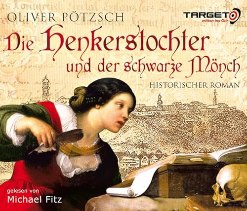 Die Henkerstochter und der schwarze Mönch [6 CDs]. - Pötzsch, Oliver