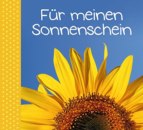 9783868046731: Geschenkbuch "Fr meinen Sonnenschein"