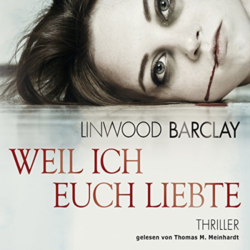 9783868046847: Weil ich euch liebte, 6 CDs (TARGET - mitten ins Ohr): Gekrzte Lesung