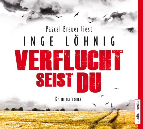 Verflucht seist du, 5 CDs - Inge Löhnig