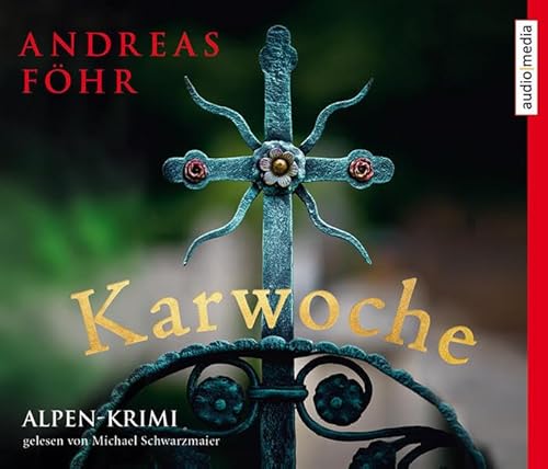 Karwoche, 6 CDs - Andreas Föhr, Michael Schwarzmaier