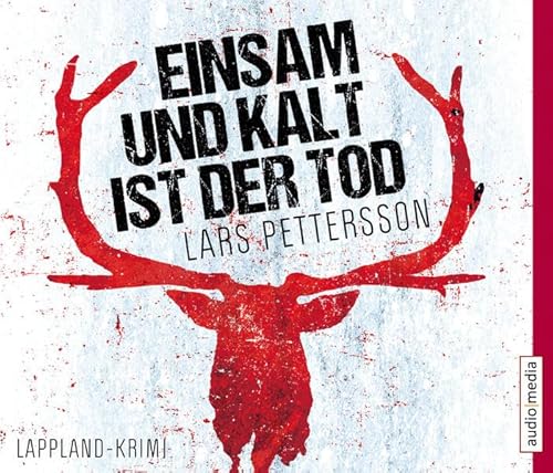 Beispielbild fr Einsam und kalt ist der Tod: Lappland-Krimi zum Verkauf von medimops