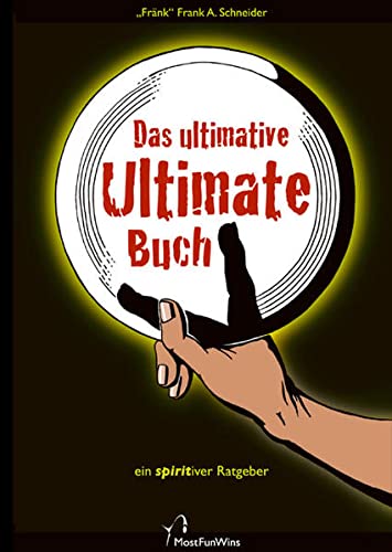 Stock image for Das ultimative Ultimate Buch: Ein spiritiver Ratgeber for sale by medimops