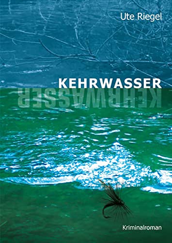 Beispielbild fr Kehrwasser: Kriminalroman zum Verkauf von medimops
