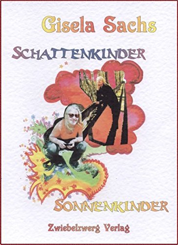 Imagen de archivo de Schattenkinder - Sonnenkinder a la venta por medimops